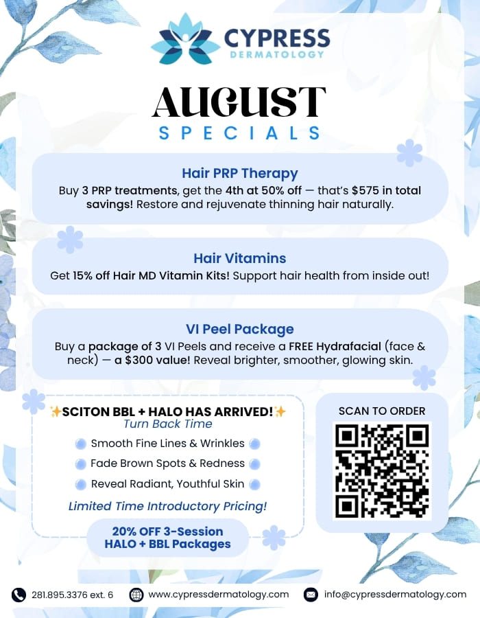 Cypress Dermatology August Special 2025