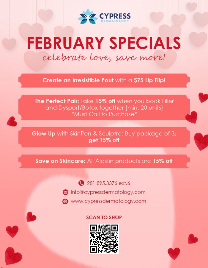 Cypress Dermatology Feb Specials 2025 Final Final Final Final (1) (1)