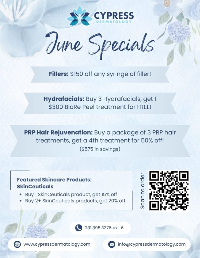Cypress Dermatology June Special 2025 Updated