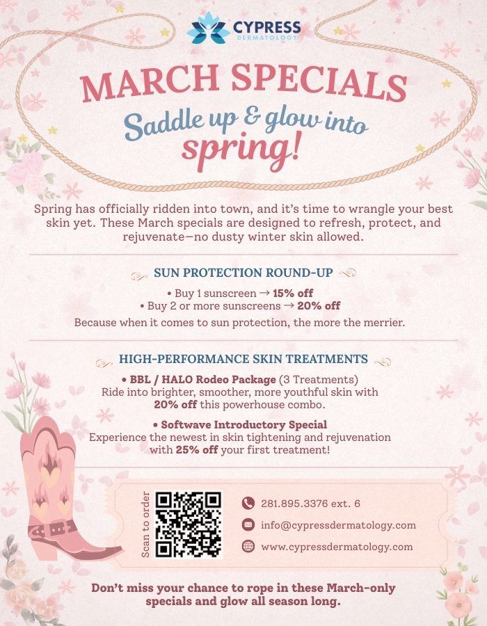 Cypress Dermatology March Specials V1